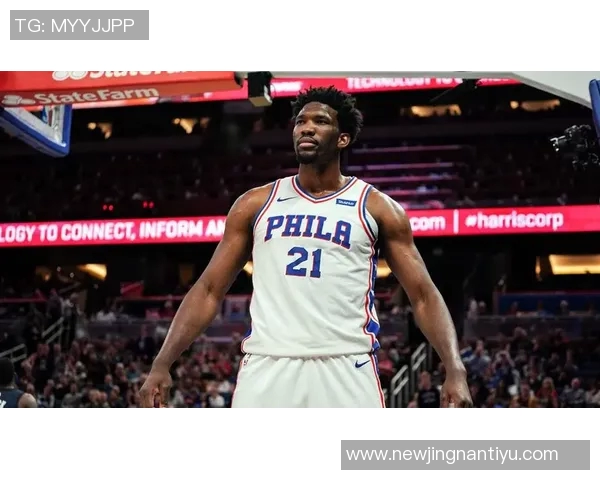 美记称恩比德复出状态优异期待他本赛季健康率达到五成以上